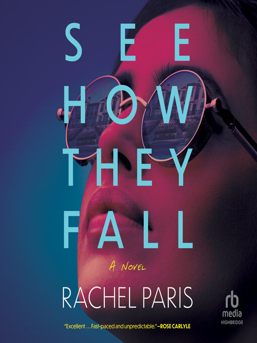 Title details for See How They Fall by Rachel Paris - Wait list